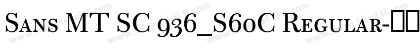 Sans MT SC 936_S60C Regular字体转换
